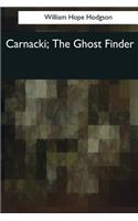 Carnacki, The Ghost Finder
