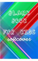 Blank Book For Kids Softcover: Lined Notebook Journal To Write In