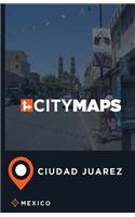 City Maps Ciudad Juarez Mexico