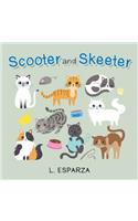 Scooter and Skeeter