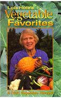 Lois Hole's Vegetable Favorites