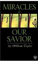 Miracles Of Our Savior