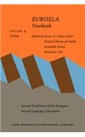 EUROSLA Yearbook: Volume 4 (2004)(4 EUROSLA Yearbook)