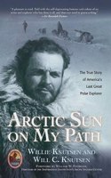 Arctic Sun on My Path