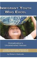 Immigrant Youth Who Excel