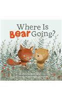 Where Is Bear Going?