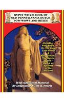 Gypsy Witch Book Of Old Pennsylvania Dutch Pow-Wows And Hexes