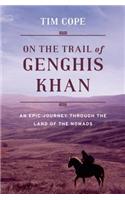 On the Trail of Genghis Khan