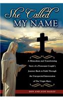 She Called My Name