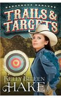 Trails & Targets