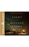 Light from Distant Stars (Library Edition)