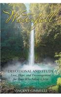 Waterfall-Devotional and Study
