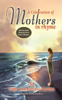 Celebration of Mothers in Rhyme