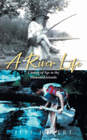 River Life