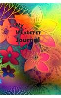 My Whatever Journal