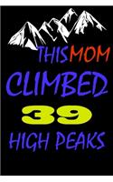 This mom climbed 39 high peaks
