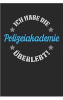 Ich Habe Die Polizeiakademie Überlebt!