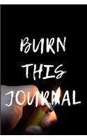 Burn This Journal