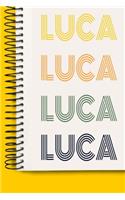 Name LUCA A beautiful personalized: Lined Notebook / Journal Gift, 120 Pages, 6 x 9 inches, NoteBook Gift For LUCA, Personal Diary, LUCA, Personalized Journal, Customized Journal, The 