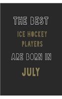 The Best Ice Hockey players are Born in July journal
