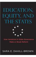Education, Equity, and the States