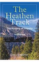 The Heathen Track 2nd Edition: (English)