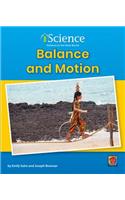 Balance and Motion