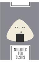 Notebook for Sushis