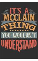 It's A Mcclain You Wouldn't Understand: Want To Create An Emotional Moment For A Mcclain Family Member ? Show The Mcclain's You Care With This Personal Custom Gift With Mcclain's Very Own 