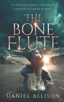The Bone Flute: (1 The Tears of the Stars)