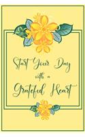Start your Day with a Grateful Heart