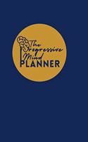 The Progressive Mind Planner