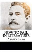 How to Fail in Literature