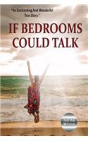 If Bedrooms Could Talk