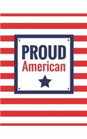 Proud American: USA Flag Composition Notebook, 100 Lined Pages (Large, 8.5 x 11 in.)