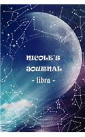 Nicole's Journal Libra: Personalized Astrology Zodiac Sign Birthday Notebook Diary for Women