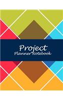 Project Planner Notebook: Art Design, 2019 Weekly Monthly Project and Task Organization 8.5 X 11 Project to Do List, Idea Notes, Project Management Notebook
