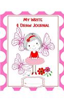 My Write & Draw Journal