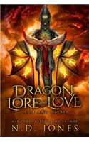 Dragon Lore and Love