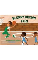 Blurry Brown Eyes
