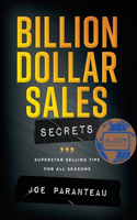 Billion Dollar Sales Secrets