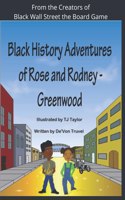 Black History Adventures of Rose and Rodney