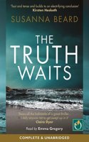 The Truth Waits