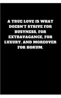 A True Love Is What Doesn