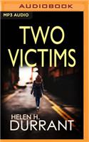 Two Victims