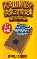 The First Kalimba Song Book for Beginners