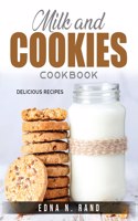 Milk and Cookies Cookbook