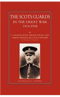 Scots Guards in the Great War