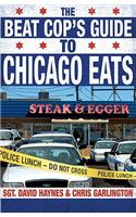 The Beat Cop's Guide to Chicago Eats