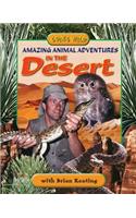 Amazing Animal Adventures in the Desert